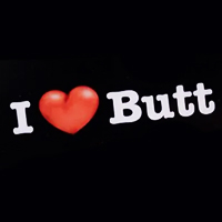 I Love Butt